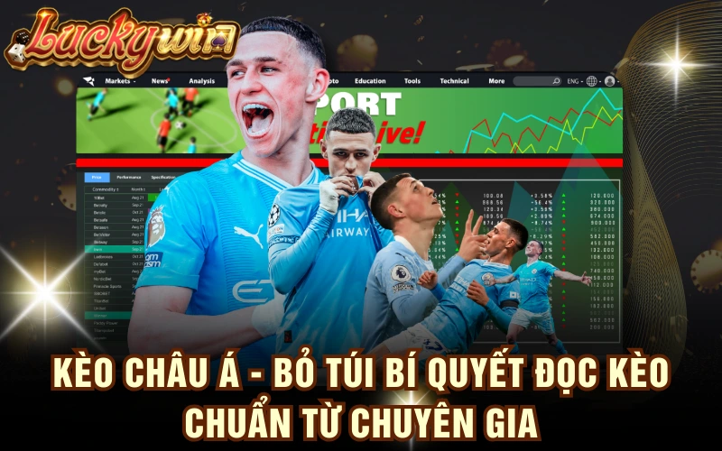 Kèo Châu Á - Bỏ Túi Bí Quyết Đọc Kèo Chuẩn Từ Chuyên Gia 4 Kèo Châu Á - Bỏ Túi Bí Quyết Đọc Kèo Chuẩn Từ Chuyên Gia
