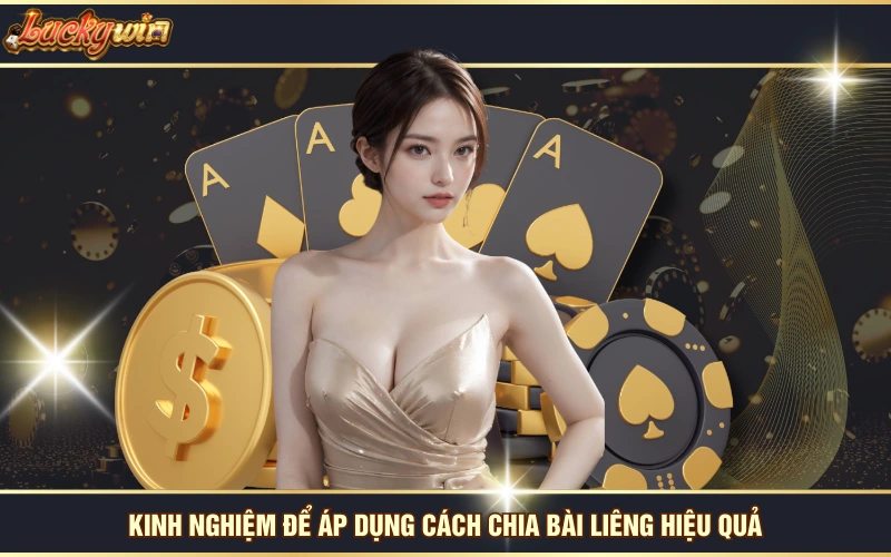 Cách Chia Bài Liêng - Bật Mí Chiêu Thức Làm Chủ Ván Chơi 7 Kinh nghiệm để áp dụng cách chia bài Liêng hiệu quả